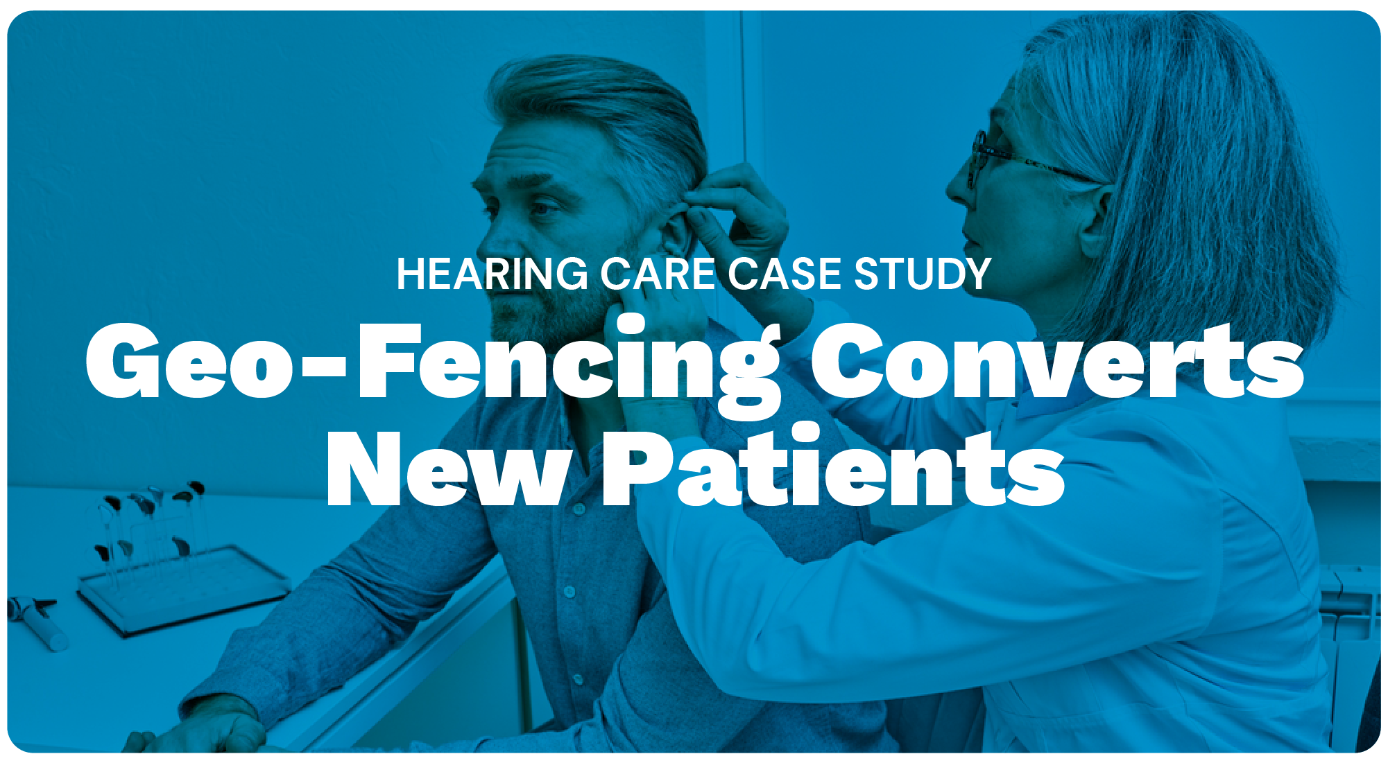 Hearing Care Case Study