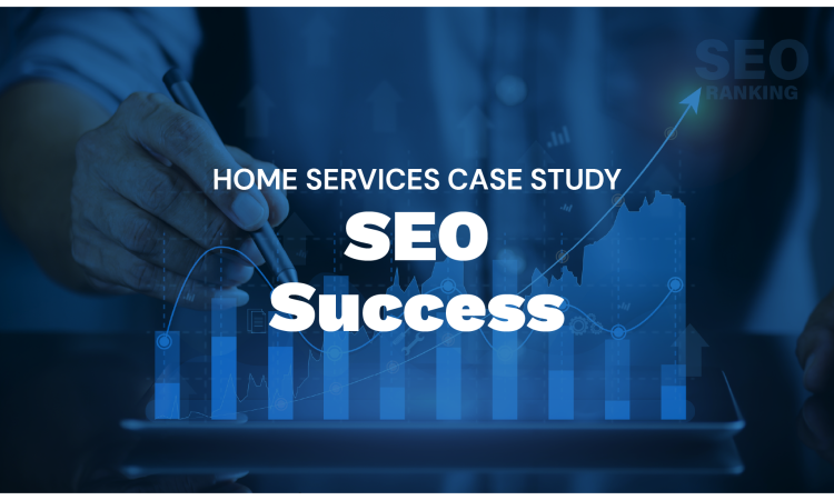SEO Success Home Services