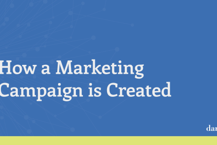 How a Marketing Campaign is Created with Darwill