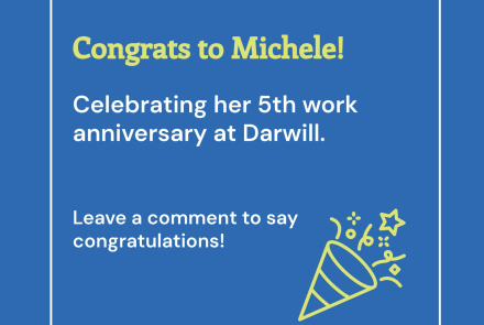 Congrats to Michele on 5 years at Darwill!