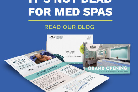 Printed Mail Still Works for Med Spa Marketing