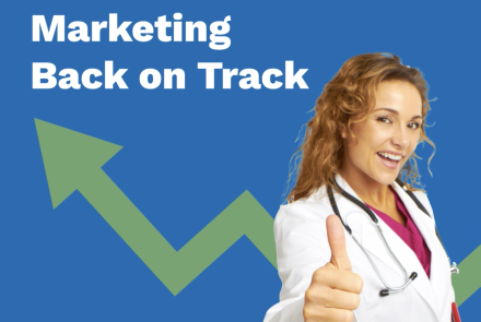 Get Your Healthcare Marketing Back on Track with Darwill
