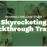 Hearing Care Case Study